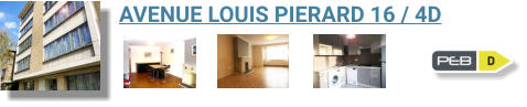 AVENUE LOUIS PIERARD 16 / 4D