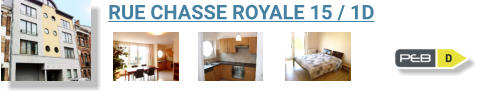 RUE CHASSE ROYALE 15 / 1D
